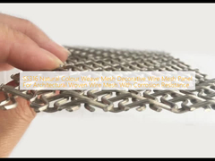 SS316 Panel de malla de alambre de tejido decorativo de color natural para malla de alambre de tejido arquitectónico con resistencia a la corrosión